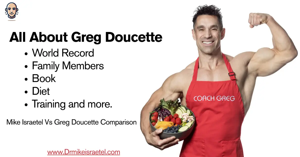 All about Greg Doucette at drmikeisraetel.com