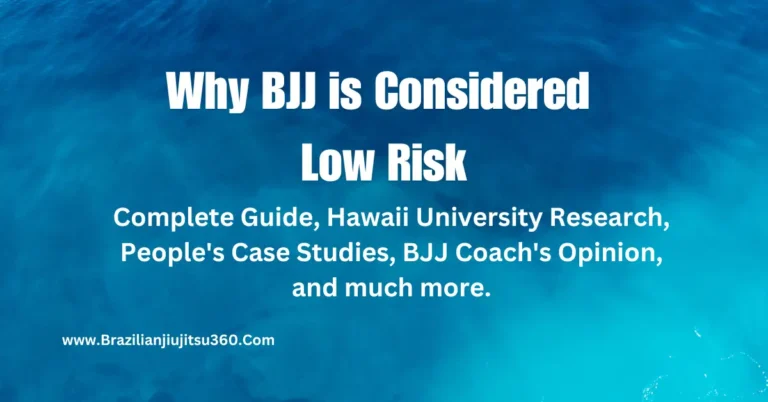 Is BJJ Dangerous Why BJJ is Considered Low Risk?