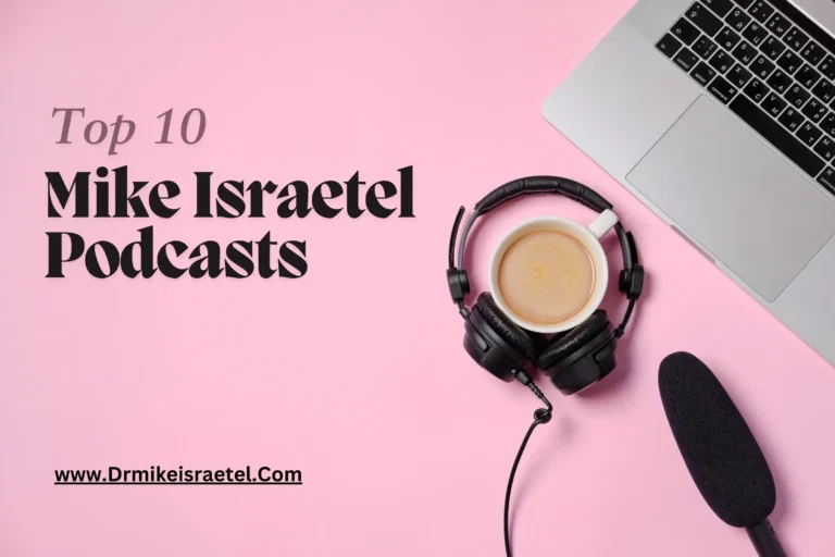 Top 10 Mike Israetel Podcasts summary